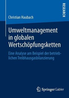 Umweltmanagement in globalen Wertschöpfungsketten - Haubach, Christian