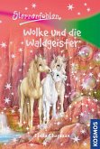 Wolke und die Waldgeister / Sternenfohlen Bd.16 (eBook, ePUB)