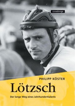 Lötzsch. Der lange Weg eines Jahrhunderttalents. (eBook, ePUB) - Köster, Philipp