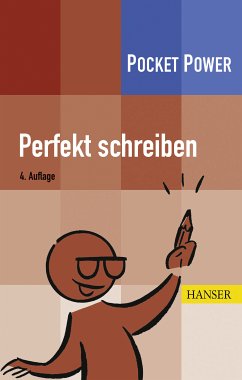 Perfekt schreiben (eBook, PDF) - Reiter, Markus; Sommer, Steffen