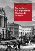 Nachrichten für angehende Studierende in Berlin (eBook, ePUB)
