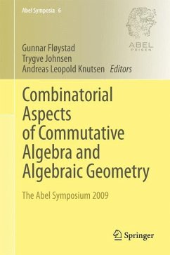 Combinatorial Aspects of Commutative Algebra and Algebraic Geometry