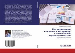 Magnezial'nye wqzhuschie i materialy s ponizhennoj gigroskopichnost'ü - Zimich, Vita Vasil'evna