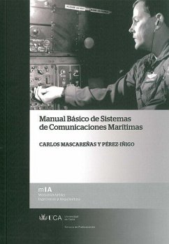Manual básico de sistemas de comunicaciones marítimas - Mascareñas y Pérez-Íñigo, Carlos