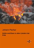 Kohle und Eisen in allen Ländern der Erde