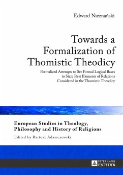 Towards a Formalization of Thomistic Theodicy - Nieznanski, Edward