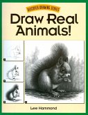 Draw Real Animals! (eBook, ePUB)