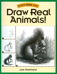 Draw Real Animals! (eBook, ePUB) - Hammond, Lee