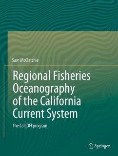 Regional Fisheries Oceanography of the California Current System - McClatchie, Sam