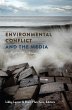 Environmental Conflict and the Media - Bild 1