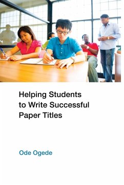 Cover Helping Students to Write Successful Paper Titles