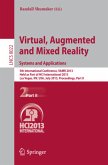 Virtual, Augmented and Mixed Reality: Systems and Applications