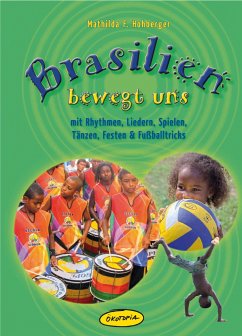 Brasilien bewegt uns - Hohberger, Mathilda F.