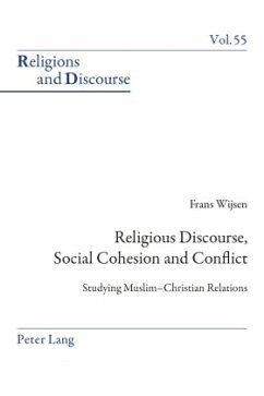 Religious Discourse, Social Cohesion and Conflict - Wijsen, Frans