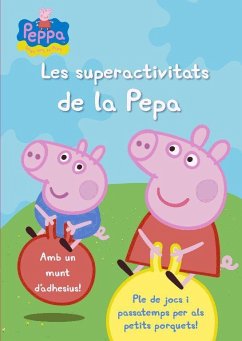 Les superactivitats de la Pepa