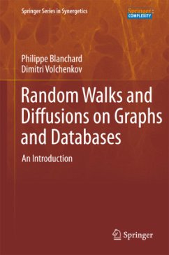 Random Walks and Diffusions on Graphs and Databases - Blanchard, Philipp;Volchenkov, Dimitri