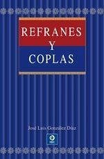 Refranes y coplas - González Díaz, José Luis