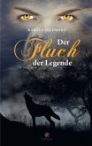 Der Fluch der Legende Der Fluch der Legende