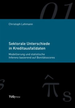 Sektorale Unterschiede in Kreditausfalldaten - Lehmann, Christoph