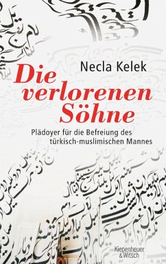 Die verlorenen Söhne (eBook, ePUB) - Kelek, Necla
