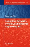 Computers, Networks, Systems, and Industrial Engineering 2011