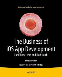 The Business of iOS App Development - Wooldridge, Dave;Pierce, Taylor