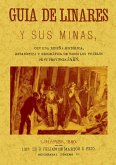Guía de Linares y sus minas Guía de Linares y sus minas