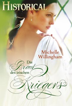 Die Braut des irischen Kriegers (eBook, ePUB) - Willingham, Michelle