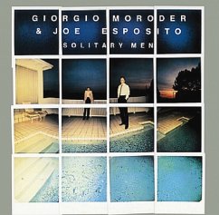 Solitary Men-New Version - Moroder,Giorgio & Esposito,Joe