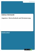 Augustus - Herrscherkult und Divinisierung (eBook, ePUB)