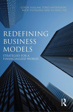 Redefining Business Models - Haslam, Colin; Andersson, Tord; Tsitsianis, Nicholas