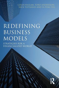 Redefining Business Models - Haslam, Colin; Andersson, Tord; Tsitsianis, Nicholas