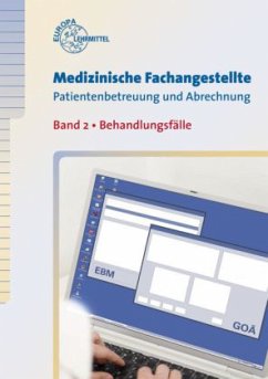 Cover Behandlungsfälle / Medizinische Fachangestellte, Patientenbetreuung und Abrechnung Bd.2