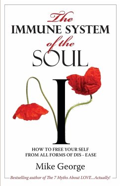 The Immune System of the Soul - George, Mike