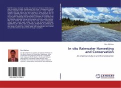 In situ Rainwater Harvesting and Conservation