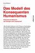 Das Modell des Konsequenten Humanismus - Bild 1
