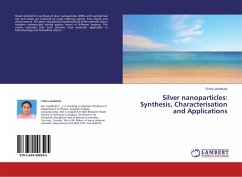Silver nanoparticles: Synthesis, Characterisation and Applications