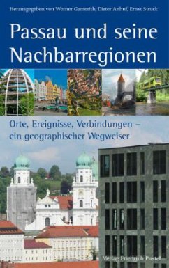 Passau und seine Nachbarregionen