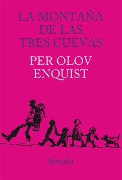 La montaña de las tres cuevas - Enquist, Per Olov