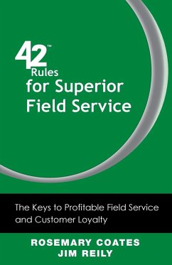 42 Rules for Superior Field Service - Coates, Rosemary; Reily, Jim