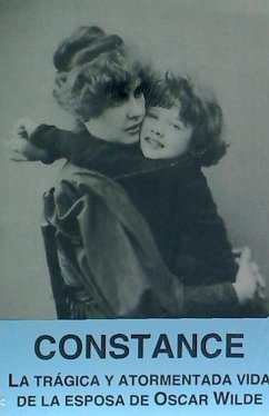 Constance: la trágica y atormentada vida de la esposa de Oscar Wilde
