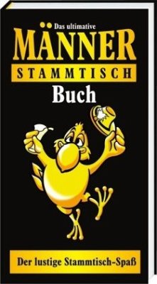 Das ultimative Männer Stammtisch Buch