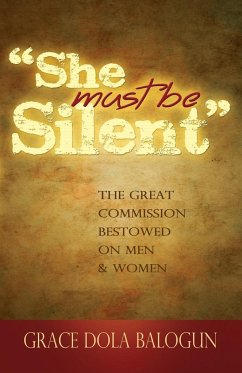 She Must Be Silent - Balogun, Grace Dola