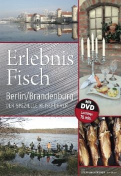 Erlebnis Fisch Berlin/Brandenburg, m. DVD - Höferer, Stephan
