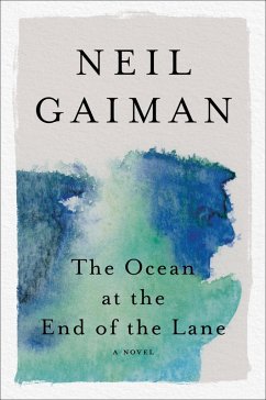 The Ocean at the End of the Lane (eBook, ePUB) - Gaiman, Neil