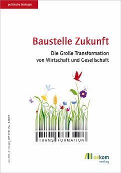 Baustelle Zukunft (eBook, PDF) - oekom verein e. V.