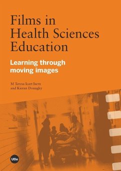 Films in health sciences education : learning through moving images - Donaghy, Kieran; Icart Isern, María Teresa