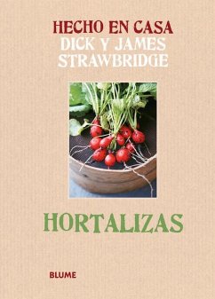 Hortalizas - Strawbridge, Dick; Strawbridge, James