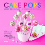 Cake Pops: Bizcochos Con Palito Para Celebraciones Y Fiestas