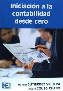 Iniciación a la contabilidad desde cero - Gutiérrez Viguera, Manuel; Couso Ruano, Álvaro